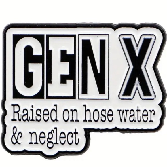 Gen X Novelty Pin - Picture 1 of 1